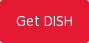 Get DISH